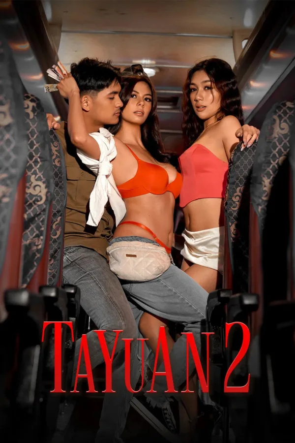 Tayuan 2 (2026) Full Movie Review, Plot & Streaming Guide