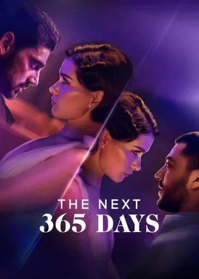 The Next 365 Days (2022) Full Movie Review, Plot & Streaming Guide